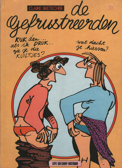 Cover for De gefrustreerden (Espee; van Gennep, 1978 series) #[1] [1978 printing, not numbered]
