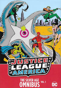 Cover Thumbnail for Justice League of America: The Silver Age Omnibus (DC, 2016 series) #1