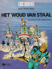 Cover Thumbnail for Luc Orient (Uitgeverij Helmond, 1969 series) #5 - Het woud van staal