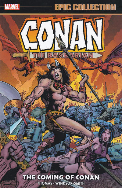 Cover for Conan the Barbarian: The Original Marvel Years Epic Collection (Marvel, 2020 series) #1 - The Coming of Conan