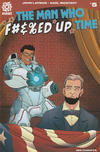 Cover for The Man Who F#&%ed Up Time (AfterShock, 2020 series) #5