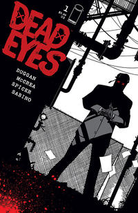 Cover Thumbnail for Dead Eyes (Image, 2019 series) #1 [Cover A]