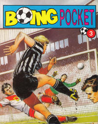 Cover Thumbnail for Boing pocket (Serieforlaget / Se-Bladene / Stabenfeldt, 1989 series) #3