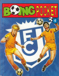 Cover Thumbnail for Boing pocket (Serieforlaget / Se-Bladene / Stabenfeldt, 1989 series) #4