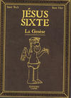 Cover for Jésus Sixte (Éditions Lapin, 2017 series) #1 - La Genèse