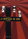 Cover for La nostalgie de Dieu (Éditions Lapin, 2013 series) 