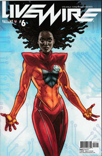 Cover Thumbnail for Livewire (Valiant Entertainment, 2018 series) #6 [Cover B - John K. Snyder III]