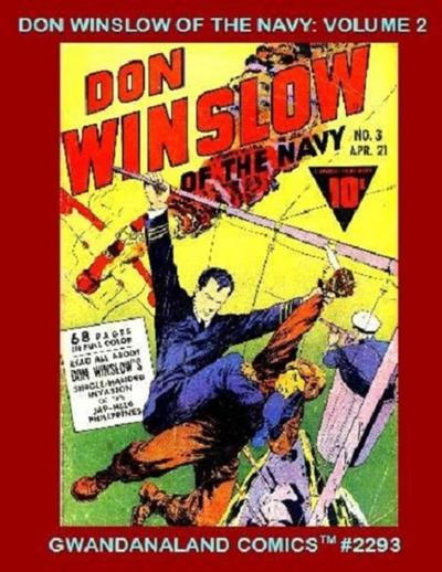 Cover for Gwandanaland Comics (Gwandanaland Comics, 2016 series) #2293 - Don Winslow of the Navy Volume 2