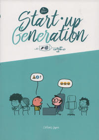 Cover Thumbnail for Start-Up Generation (Éditions Lapin, 2019 series) 