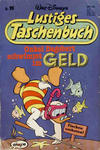 Cover for Lustiges Taschenbuch (Egmont Ehapa, 1967 series) #99 - Onkel Dagobert schwimmt im Geld [6.80 DM]