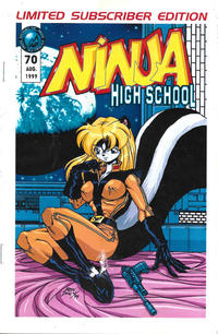 Cover for Ninja High School (Antarctic Press, 1994 series) #70 [Limited Subscriber Edition]