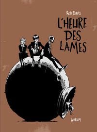 Cover Thumbnail for L'heure des lames (Warum / Vraoum, 2016 series) 