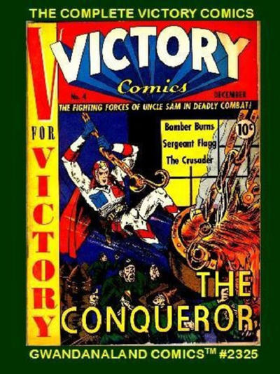 Cover for Gwandanaland Comics (Gwandanaland Comics, 2016 series) #2325 - The Complete Victory Comics