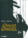 Cover for Carlos Gardel (Reprodukt, 2013 series) 