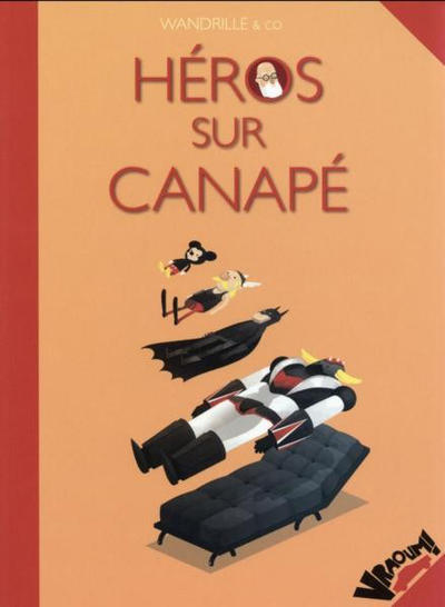 Cover for Héros sur canapé (Warum / Vraoum, 2014 series) 