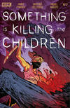 Cover Thumbnail for Something Is Killing the Children (2019 series) #2 [Second Printing]