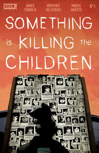 Cover Thumbnail for Something Is Killing the Children (Boom! Studios, 2019 series) #1 [Fifth Printing - Werther Dell'Edera]