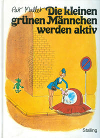 Cover Thumbnail for Die kleinen grünen Männchen werden aktiv (Verlag Gerhard Stalling, 1981 series) 