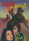 Cover for Super West (Sage - Sagédition, 1978 series) #3
