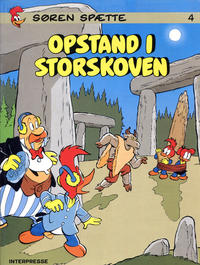 Cover Thumbnail for Søren Spætte album (Interpresse, 1978 series) #4 - Opstand i Storskoven