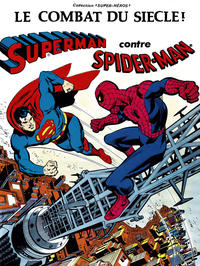 Cover Thumbnail for Superman contre Spider-Man (Sage - Sagédition, 1976 series) 