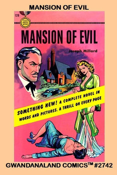 Cover for Gwandanaland Comics (Gwandanaland Comics, 2016 series) #2742 - Mansion of Evil