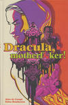 Cover for Dracula Motherf**ker (Image, 2020 series) 