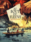Cover for Au bout du fleuve (Futuropolis, 2017 series) 