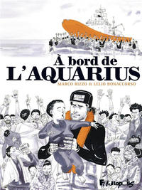 Cover Thumbnail for À bord de l'Aquarius (Futuropolis, 2019 series) 