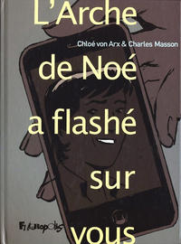 Cover Thumbnail for L'Arche de Noé a flashé sur vous (Futuropolis, 2011 series) 