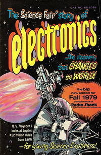 Cover Thumbnail for The New Science Fair Story of Electronics - The Discovery That Changed the World (Radio Shack, 1978 series) #68-2028 [Fall-Winter 1979, Spring 1980] [Fall 1979]