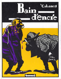Cover Thumbnail for Bain d'encre (Futuropolis, 1982 series) 