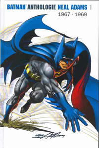 Cover Thumbnail for Batman Anthologie Neal Adams 1967-1969 (Semic S.A., 2005 series) 