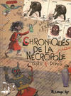 Cover for Chroniques de la nécropole (Futuropolis, 2011 series) 