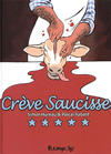 Cover for Crève saucisse (Futuropolis, 2013 series) 