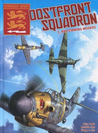 Cover Thumbnail for Oostfront Squadron (Dark Dragon Books, 2020 series) #3 - Bestemming Moskou