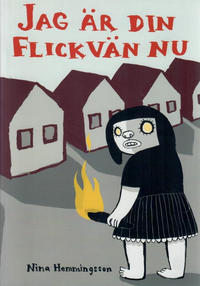 Cover Thumbnail for Jag är din flickvän nu (Kartago förlag, 2006 series) 