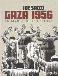 Cover Thumbnail for Gaza 1956: En marge de l'histoire (Futuropolis, 2009 ? series) 