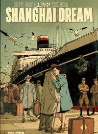 Cover Thumbnail for Shanghai Dream (Splitter Verlag, 2020 series) 
