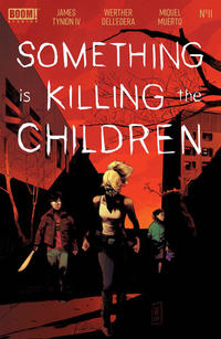 Cover Thumbnail for Something Is Killing the Children (Boom! Studios, 2019 series) #11