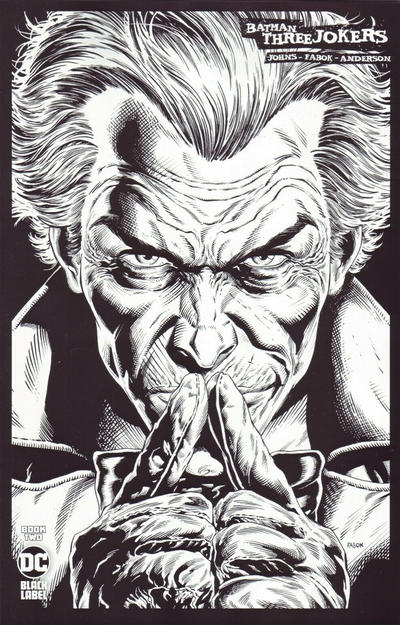 Cover for Batman: Three Jokers (DC, 2020 series) #2 [Jason Fabok Black and White Joker Fingers to Lips Cover]