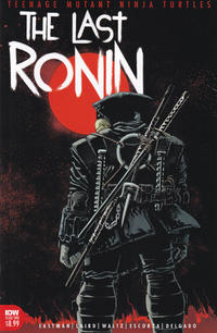 Cover Thumbnail for TMNT: The Last Ronin (IDW, 2020 series) #1 [Cover A - Esau Escorza and Issac Escorza]