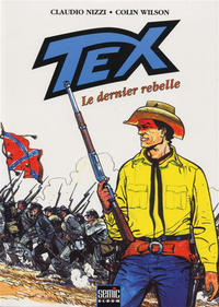 Cover Thumbnail for Tex (Semic S.A., 2000 series) #3 - Le dernier rebelle
