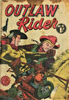 Cover for Outlaw Rider (Horwitz, 1950 ? series) #3