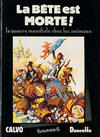 Cover for La bête est morte (Futuropolis, 1977 series) 