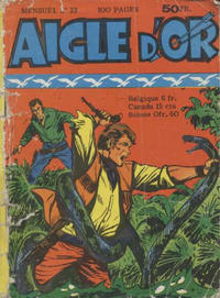 Cover Thumbnail for Aigle d'Or (Société Française de Presse Illustrée (SFPI), 1956 series) #33