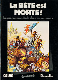 Cover Thumbnail for La bête est morte (Futuropolis, 1977 series) 