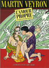 Cover for L'amour propre ne le reste jamais très longtemps (Albin Michel, 1983 series) #[nn]