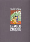 Cover for L'amour propre ne le reste jamais très longtemps (Albin Michel, 1983 series) #[nn] [Limited Edition]