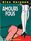 Cover for Amours fous (Albin Michel, 1991 series) 